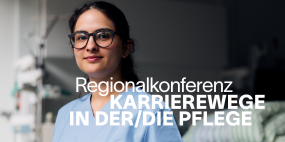 Regionalkonferenz Karrierewege in der/die Pflege
